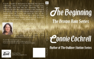 The Beginning, 1st book in the Brown Rain Series, Draft, by Connie Cockrell